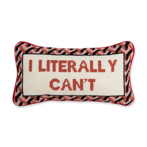 I Literally Can't Needlepoint Pillow