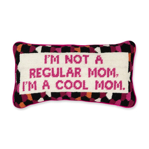 I'm a cool Mom needlepoint pillow